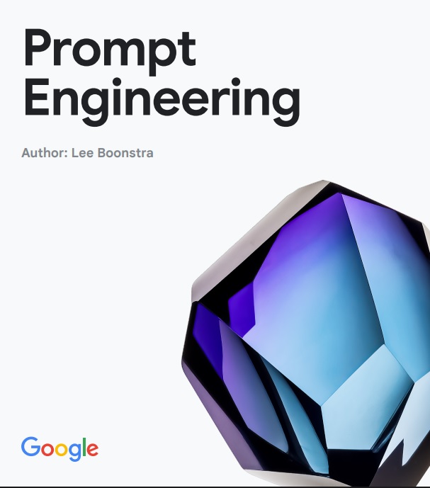 Prompt Engineering Google Tutorial Book PDF